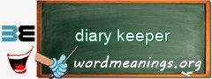WordMeaning blackboard for diary keeper